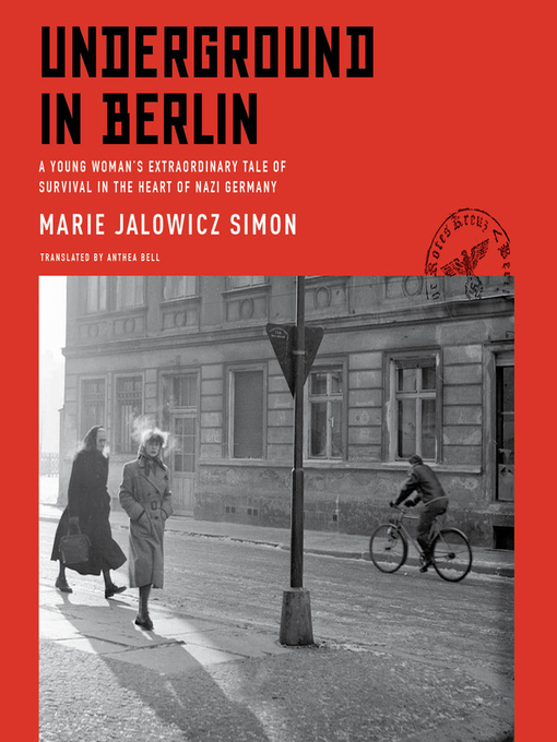 Title details for Underground in Berlin by Anthea Bell - Wait list